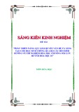 Sáng kiến kinh nghiệm THPT: Phát triển năng lực giải quyết vấn đề và sáng tạo cho học sinh thông qua bộ câu hỏi định hướng về thí nghiệm Hóa học chương Oxi-Lưu huỳnh Hóa học 10