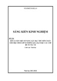 Sáng kiến kinh nghiệm THPT: Rèn luyện một số năng lực đặc thù môn toán cho học sinh lớp 10 thông qua dạy học các chủ đề về véc tơ