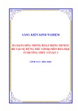 Sáng kiến kinh nghiệm THPT: Đa dạng hóa trong hoạt động mở đầu để tạo sự hứng thú với bộ môn Hóa học ở trường THPT Tân Kỳ 3