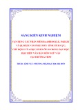 Sáng kiến kinh nghiệm THPT: Vận dụng các phần mềm Baamboozle, Padlet và Quizizz vào phát huy tính tích cực, chủ động của học sinh lớp 10 trong dạy học Đọc hiểu văn bản môn Ngữ văn tại trường THPT