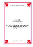 Sáng kiến kinh nghiệm THPT: Xây dựng, sử dụng hệ thống bài tập trắc nghiệm tích phân ôn thi THPT quốc gia