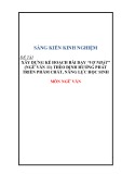Sáng kiến kinh nghiệm THPT: Xây dựng kế hoạch bài dạy Vợ nhặt (Ngữ văn 12) theo định hướng phát triển phẩm chất năng lực học sinh