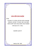 Sáng kiến kinh nghiệm THPT: Giáo dục tư tưởng, kĩ năng sống cho học sinh qua chủ đề Văn hóa Việt Nam thời phong kiến bằng hoạt động trải nghiệm sáng tạo