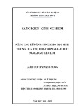 Sáng kiến kinh nghiệm THPT: Nâng cao kỹ năng sống cho học sinh thông qua các hoạt động giáo dục ngoài giờ lên lớp