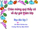 Bài giảng Đạo đức lớp 3: Biết ơn thương binh, liệt sĩ - Đinh Thị Kim Cúc