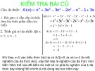 Bài giảng Đại số lớp 7 - Tiết 62: Nghiệm của đa thức một biến