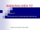 Bài giảng Vật lí lớp 7 bài 20: Chất dẫn điện chất cách điện - dòng điện trong kim loại