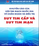 Chẩn đoán và điều trị suy tim cấp và suy tim mạn: Phần 1