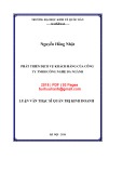 Luận văn Thạc sĩ Quản trị kinh doanh: Phát triển dịch vụ khách hàng của Công ty TNHH Công nghệ đa ngành