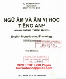 Giáo trình thực hành Ngữ âm học và âm vị học tiếng Anh (tái bán lần thứ 3): Phần 1