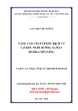 Luận văn Thạc sĩ Quản trị kinh doanh: Nâng cao chất lượng dịch vụ tại Khu nghỉ dưỡng Naman Retreat Đà Nẵng