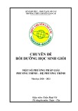 Chuyên đề bồi dưỡng học sinh giỏi: Một số phương pháp giải phương trình và hệ phương trình - Trần Hoài Vũ