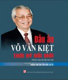 Dấu ấn Võ Văn Kiệt thời kỳ đổi mới: Phần 1