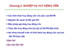 Bài giảng Nghiệp vụ ngân hàng thương mại: Chương 2 - TS. Nguyễn Quốc Khánh