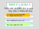 Bài giảng Marketing ngân hàng: Bài 5 - ThS. Lê Ngọc Lưu Quang