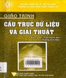 Giáo trình Cấu trúc dữ liệu và giải thuật: Phần 1 - Trần Hạnh Nhi