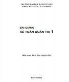 Bài giảng Kế toán quản trị 1: Phần 1 - ThS. Đào Nguyên Phi