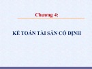 Bài giảng Kế toán công 1 - Chương 4: Kế toán tài sản cố định