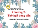 Bài giảng Quản trị tài chính doanh nghiệp 1: Chương 2 - ThS. Nguyễn Anh Thư