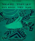 Tìm hiểu nghệ thuật sân khấu Việt Nam: Phần 2