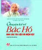 Ebook Chuyện kể về Bác Hồ qua các tài liệu và hiện vật (Xuất bản lần thứ hai): Phần 2