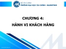 Bài giảng Nguyên lý marketing - Chương 4: Hành vi khách hàng (Trường ĐH Tài chính - Marketing)