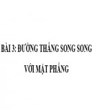 Giáo án Hình học 11: Đường thẳng song song với mặt phẳng