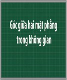 Giáo án Hình học lớp 11: Góc trong không gian