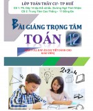 Ôn tập trọng tâm kiến thức môn Toán lớp 12: Phần 1 - Trần Đình Cư