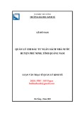 Luận văn Thạc sĩ Quản lý kinh tế: Quản lý chi đầu tư Ngân sách nhà nước huyện Phú Ninh, tỉnh Quảng Nam