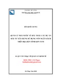 Luận văn Thạc sĩ Quản lý kinh tế: Quản lý nhà nước về đấu thầu các dự án đầu tư xây dựng sử dụng vốn ngân sách trên địa bàn tỉnh Kon Tum