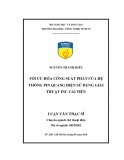 Luận văn Thạc sĩ Kỹ thuật điện: Tối ưu hóa công suất phát của hệ thống pin quang điện sử dụng giải thuật InC cải tiến