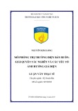 Luận văn Thạc sĩ Kỹ thuật điện: Mô phỏng thị trường điện bán buôn - Giải quyết tắc nghẽn và các yếu tố ảnh hưởng giá điện