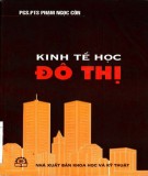 Kinh tế học đô thị: Phần 1 - PGS. PTS. Phạm Ngọc Côn