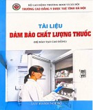 Tài liệu Đảm bảo chất lượng thuốc: Phần 2 - Trường CĐ Y dược Tuệ Tĩnh Hà Nội