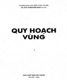 Quy hoạch vùng: Phần 2 - TS. KTS. Phạm Kim Giao