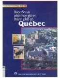 Bảo tồn và phát huy giá trị thành phố cổ Quêbec