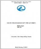 Sách tham khảo Kỹ thuật điện: Phần 2 - ThS. Phạm Hồng Thanh