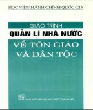 Giáo trình Quản lí nhà nước về tôn giáo và dân tộc: Phần 1 - TS. Hoàng Văn Chức