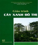 Giáo trình Cây xanh đô thị: Phần 2