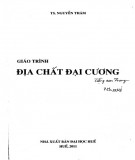 Giáo trình Địa chất đại cương: Phần 1 - TS. Nguyễn Thám