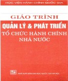 Giáo trình Quản lý và phát triển tổ chức hành chính nhà nước: Phần 1 - PGS. TS. Võ Kim Sơn