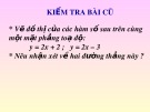 Bài giảng Hình học lớp 9 bài 25: Hệ số góc của đường thẳng y = ax + b (a#0)