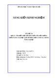 Sáng kiến kinh nghiệm THPT: Tìm hiểu một số tính chất của đất trồng nhằm nâng cao hiệu quả sử dụng đất canh tác trong nông nghiệp