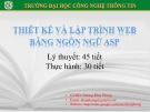 Bài giảng Thiết kế và lập trình web bằng ngôn ngữ ASP - Phần 4: Kết nối database trong ASP.NET