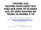 Bài giảng Thiết kế nền mặt đường - Chương 8: Phương pháp phân tích hiệu quả kinh tế và đánh giá, so sánh phương án trong thiết kế đường ô tô