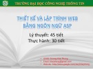 Bài giảng Thiết kế và lập trình web bằng ngôn ngữ ASP - Phần 1: Giới thiệu tổng quan về web