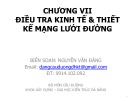 Bài giảng Thiết kế nền mặt đường - Chương 7: Điều tra kinh tế và thiết kế mạng lưới đường