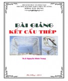 Bài giảng Kết cấu thép: Phần 2 - ThS. Nguyễn Minh Trung