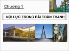 Bài giảng Sức bền vật liệu 1 - Chương 1: Nội lực trong bài toán thanh